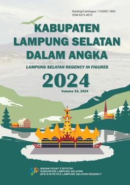 Lampung Selatan Regency In Figures 2024