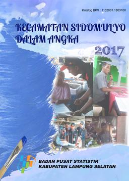 Kecamatan Sidomulyo Dalam Angka 2017