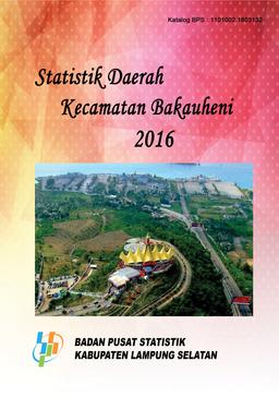 Regional Statistics Of Bakauheni 2016