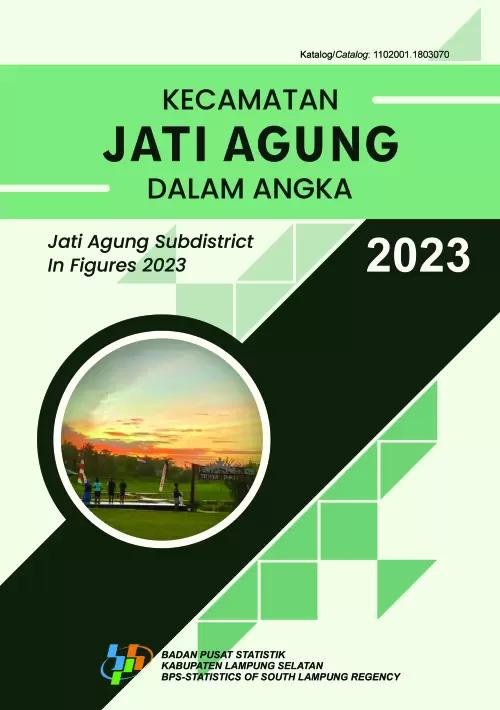 Kecamatan Jati Agung Dalam Angka 2023