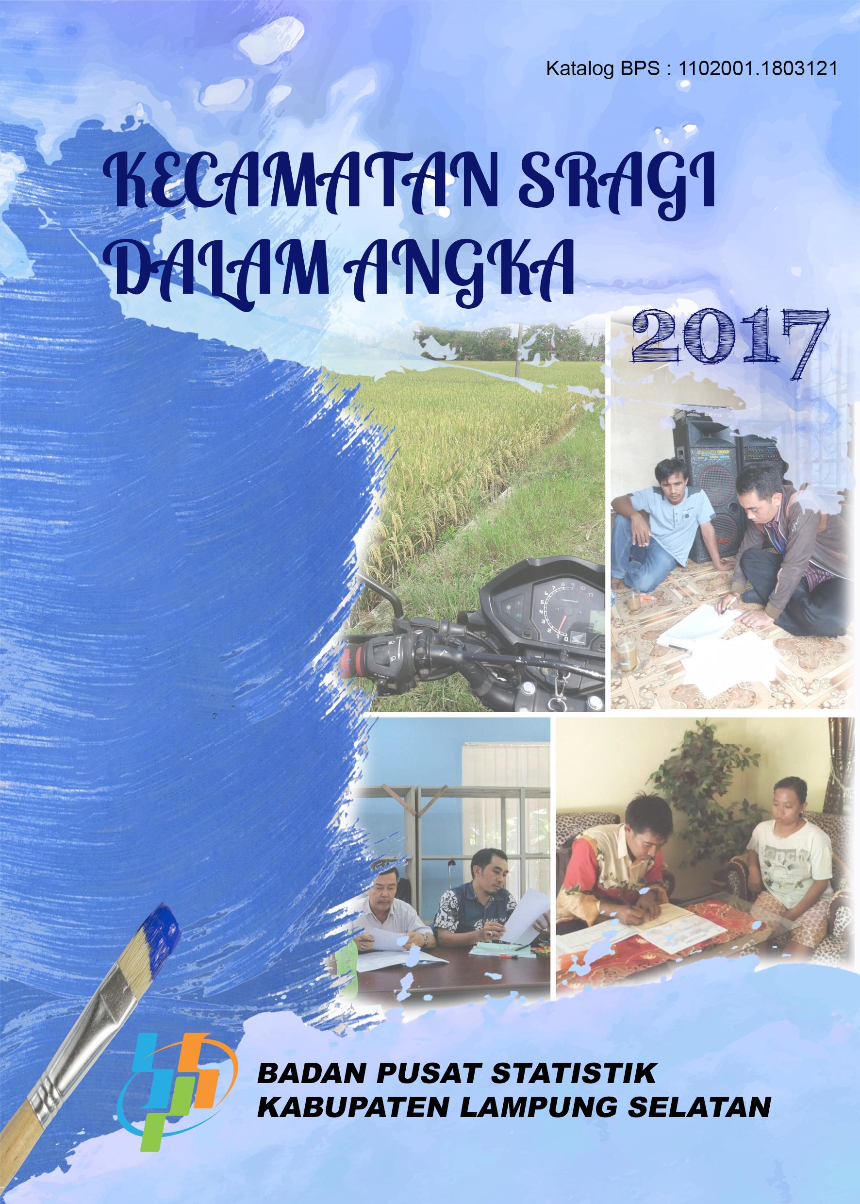 Kecamatan Sragi Dalam Angka 2017